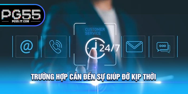 Trường Hợp Cần Đến Sự Giúp Đỡ Kịp Thời